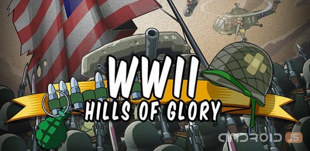 Hills Of Glory: WWII
