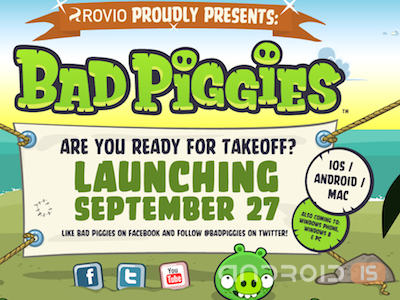   Angry Birds  Bad Piggies