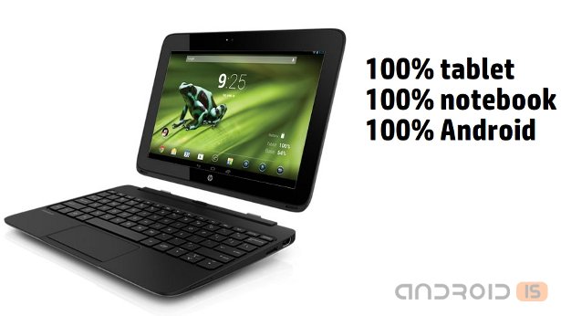     Android  HP SlateBook X2