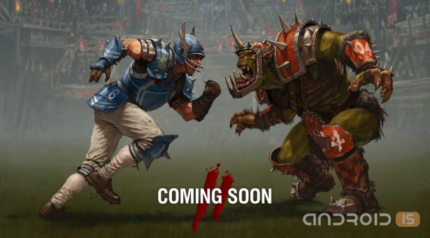  Blood Bowl    iOS  Android