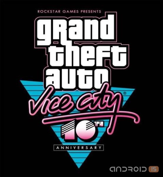 Grand Theft Auto: Vice City   iOS  Android