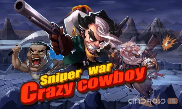 Crazy Cowboy Sniper War 